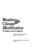 Weather & Climate Modification: Problems and Progress - National Research Council