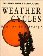 Weather Cycles: Real or Imaginary?