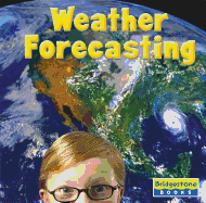 Weather Forecasting - Sievert, Terri