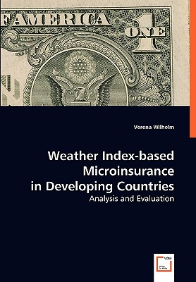 Weather Index-based Micro Insurance in Developing Countries - Wilhelm, Verena