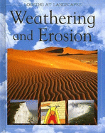 Weathering and Erosion