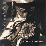 Weaver of Dreams
