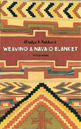 Weaving a Navajo Blanket