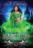 Weaving Destiny
