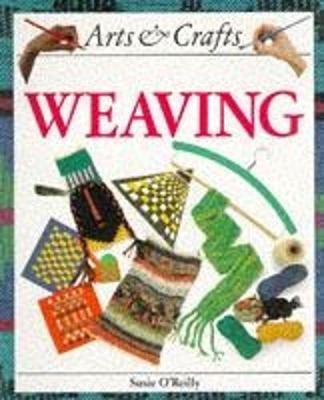 Weaving - O'Reilly, Susie, and Mukhida, Zul