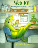 Web 101: Making the Net Work for You