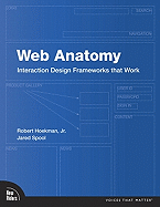 Web Anatomy: Interaction Design Frameworks That Work