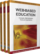 Web-Based Education: Concepts, Methodologies, Tools and Applications (3 Vol)