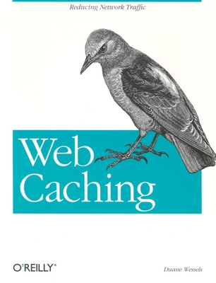 Web Caching - Wessels, Duane