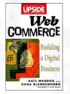 WEB Commerce: Building a Digital Business - Maddox, Kate
