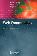 Web Communities: Analysis and Construction