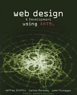 Web Design & Development Using XHTML
