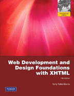 Web Development and Design Foundations with XHTML: International Edition