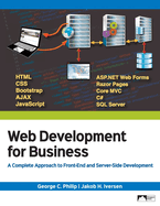 Web Development for Business: A Complete Approach to Front-End and Server-Side Development