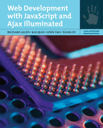 Web Development W/JavaScript & Ajax Illuminated
