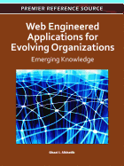 Web Engineered Applications for Evolving Organizations: Emerging Knowledge