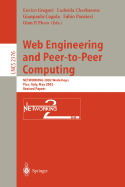 Web Engineering and Peer-To-Peer Computing: Networking 2002 Workshops, Pisa, Italy, May 19-24, 2002, Revised Papers