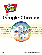 Web Geek's Guide to Google Chrome