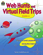 Web Hunts and Virtual Field Trips