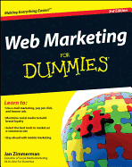 Web Marketing for Dummies�, 3rd Edition