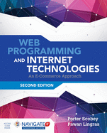 Web Programming and Internet Technologies: An E-Commerce Approach: .