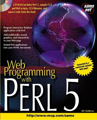Web Programming with Perl 5 - Middleton, Bill, and Derg, Brian, and Middleton, William