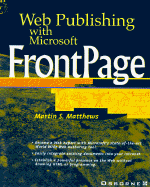 Web Publishing with Microsoft FrontPage 97