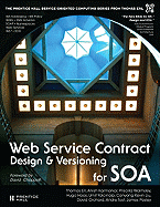 Web Service Contract Design and Versioning for SOA