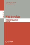 Web Services: European Conference, Ecows 2004, Erfurt, Germany, September 27-30, 2004, Proceedings