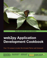 web2py Application Development Cookbook: web2py Application Development Cookbook