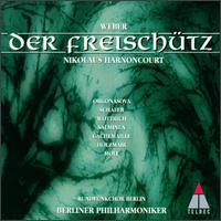 Weber: Der Freisch�tz - Ekkehard Schall; Elisabeth von Magnus (vocals); Gilles Cachemaille (vocals); Kurt Moll (bass); Luba Orgonasova (soprano);...