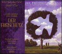 Weber: Der Freisch�tz - Alfred Poell (vocals); Brigitte Kaltwasser (vocals); Elisabeth Gr�mmer (vocals); Hans Hopf (vocals); Heiner Horn (vocals);...