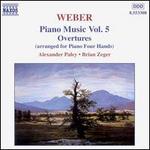 Weber: Piano Music, Vol. 5 - Overtures
