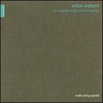 Webern: The Complete String Trios and String Quartets - Arditti Quartet