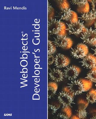WebObjects Developer's Guide - Mendis, Ravi