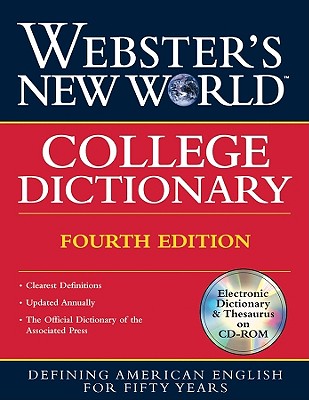 Webster New World College Dictionary - Agnes, Michael E (Editor), and Webster