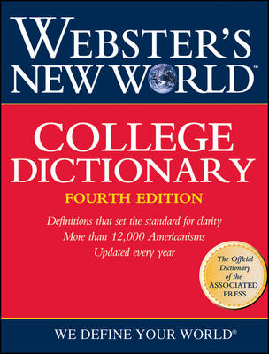 Webster`S New World College Dictionary - Cleveland: "Wiley Publishing