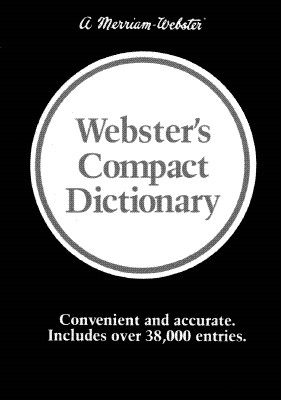 Webster's Compact Dictionary - Merriam-Webster (Editor)