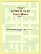 Webster's German to English Crossword Puzzles: Level 1