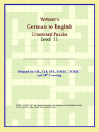 Webster's German to English Crossword Puzzles: Level 11