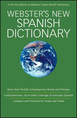 Webster's New Spanish Dictionary - Webster