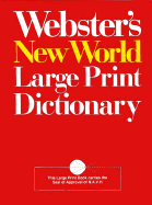 Webster's New World Large Print Dictionary