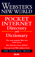 Webster's New World Pocket Internet Directory and Dictionary