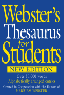 Webster's Thesaurus for Students - Merriam-Webster (Editor)