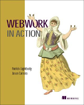 Webwork in Action - Lightbody, Patrick, and Carreira, Jason