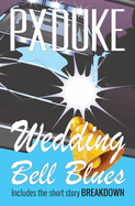 Wedding Bell Blues