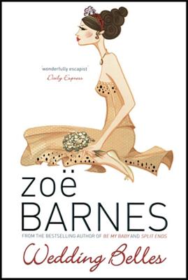 Wedding Belles - Barnes, Zoe