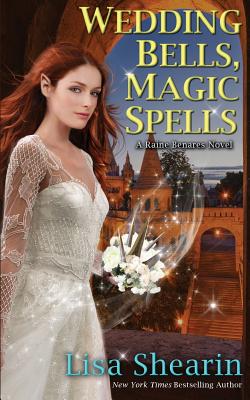 Wedding Bells, Magic Spells - Shearin, Lisa