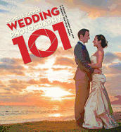 Wedding Photography 101: Capturing the Perfect Day with your Camera