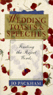 Wedding Toasts & Speeches: Finding the Perfect Words